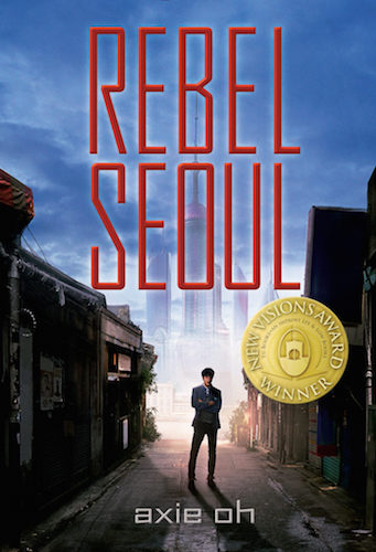 Rebel Seoul book cover by Axie Oh