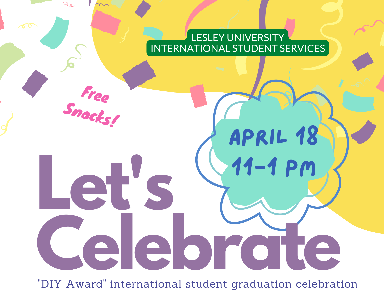"Let's Celebrate" in purple surrounded by confetti for the DIY Awards for International Graduating Students Event
