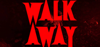 "Walk Away" in meacing red letters